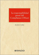 LA RESPONSABILIDAD PENAL DEL COMPLIANCE OFFICER - 9788410789081
